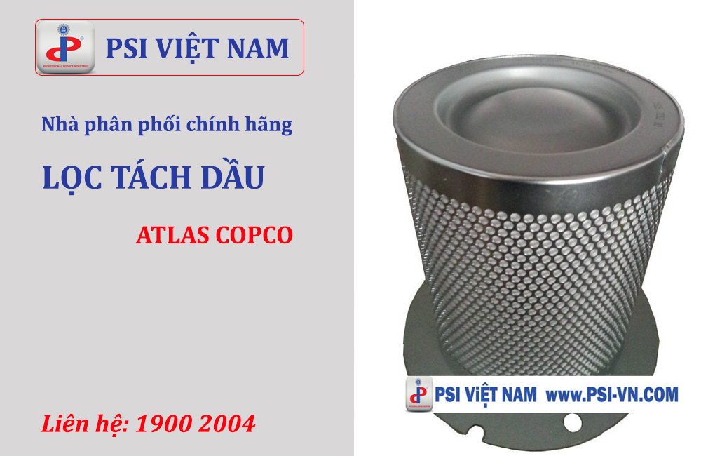 PSI phân phối chính hãng lọc tác dầu máy nén khí atlas copco